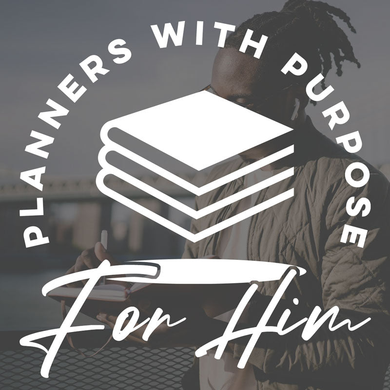Planners For Him | Personal Planners For Men | Planners With Purpose